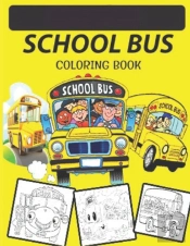 School Bus Coloring Book