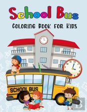 School Bus Coloring Book For Kids