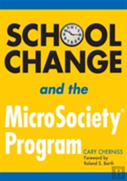 Bertrand.pt - School Change And The Microsocietyâ® Program
