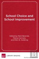 School Choice And School Improvement