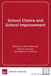 School Choice And School Improvement