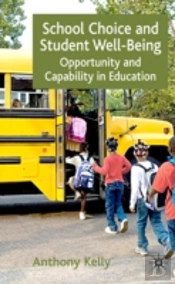 School Choice And Student Well-Being