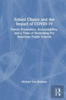 School Choice And The Impact Of Covid-19