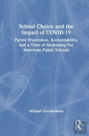 School Choice And The Impact Of Covid-19