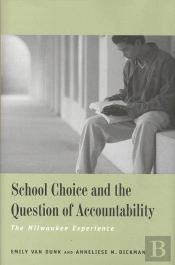 School Choice And The Question Of Accountability