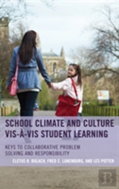 School Climate And Culture Vis-A-Vis Student Learning