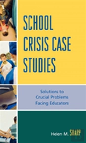 School Crisis Case Studies