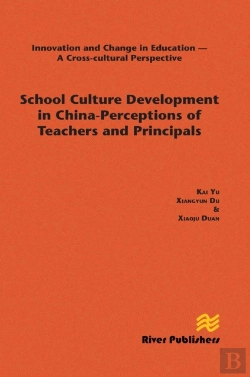 Bertrand.pt - School Culture Development In China - Perceptions Of Teachers And Principals