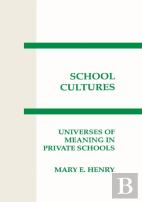 School Cultures