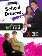 School Dances, Yes Or No