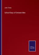 School-Days Of Eminent Men