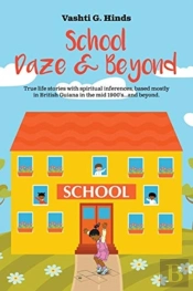 School Daze & Beyond