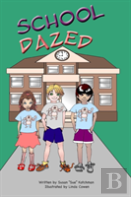 School Dazed