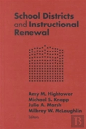 School Districts And Instructional Renewal
