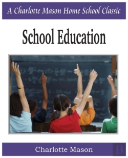 Bertrand.pt - School Education: Charlotte Mason Homeschooling Series, Vol. 3