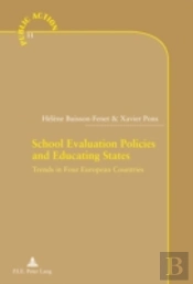 School Evaluation Policies And Educating States