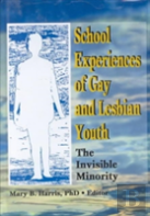 School Experiences Of Gay And Lesbian Youth