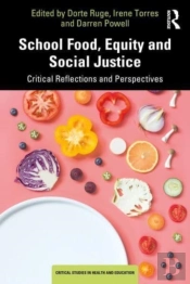 School Food, Equity And Social Justice