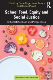 School Food, Equity And Social Justice