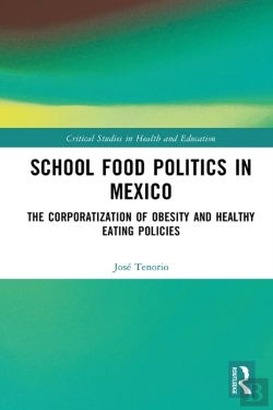 Bertrand.pt - School Food Politics In Mexico