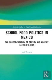 School Food Politics In Mexico