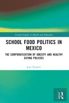 School Food Politics In Mexico
