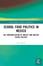 School Food Politics In Mexico