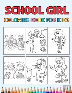 Bertrand.pt - School Girl Coloring Book For Kids