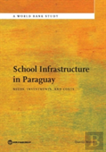 School Infrastructure In Paraguay