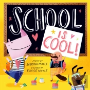 School Is Cool! (A Hello!Lucky Book)