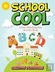School Is Cool Letter Matching Fun Activity Book
