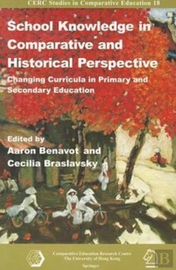 Bertrand.pt - School Knowledge In Comparative And Historical Perspective