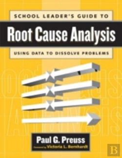 Bertrand.pt - School Leader'S Guide To Root Cause Analysis