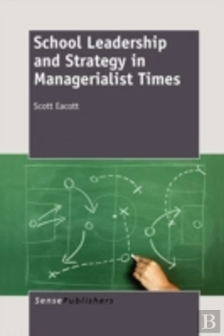 Bertrand.pt - School Leadership And Strategy In Managerialist Times