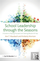 School Leadership Through The Seasons