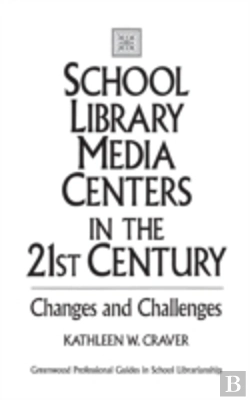 Bertrand.pt - School Library Media Centers In The 21st Century