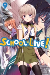 School-Live!, Vol. 9