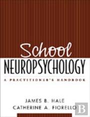 School Neuropsychology, First Edition