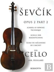 School Of Bowing Technique For Cello Opus 2 Part 2