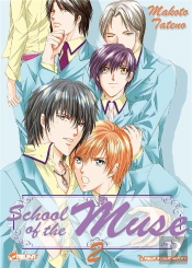 School Of The Muse T.2