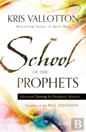 School Of The Prophets Â€“ Advanced Training For Prophetic Ministry