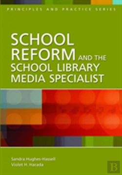 Bertrand.pt - School Reform And The School Library Media Specialist