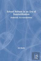 School Reform In An Era Of Standardization