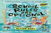 School Rules Are Optional: The Grade Six Survival Guide 1