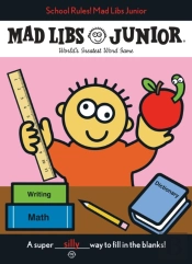 School Rules! Mad Libs Junior