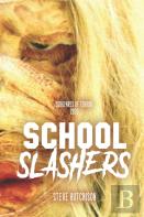 School Slashers
