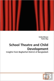 School Theatre And Child Development