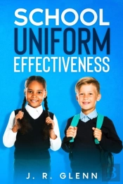 School Uniform Effectiveness
