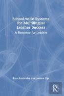 School-Wide Systems For Multilingual Learner Success