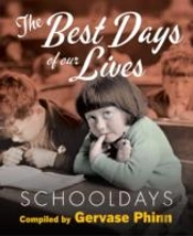 Schooldays: Best Days Of Our Lives
